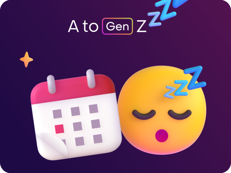 A sleeping person emoji with A to Gen Zzzzz written above it