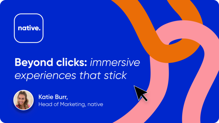 Beyond clicks: Immersive experiences that stick presentation cover